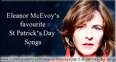 Eleanor McEvoy's top 5 St Patrick's Day songs