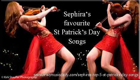 Sephira's top 5 St Patrick's Day songs