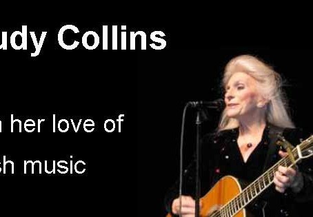 Judy Collins on her love of Irish music