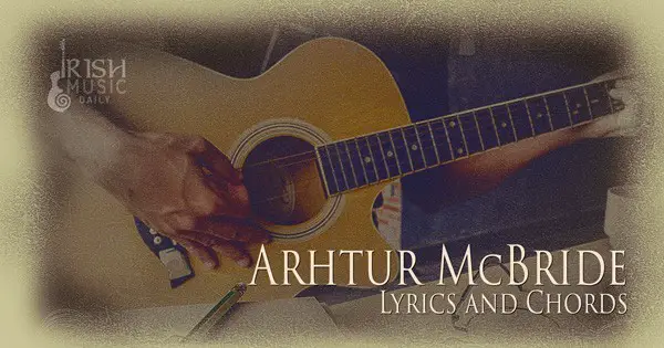 Arhtur McBride lyrics and chords